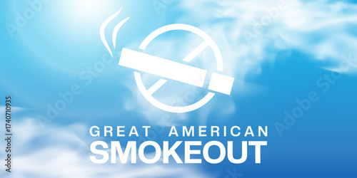 November Is Get American Smoke Out. Sign, cloud and sun. Suitable for posters, banners and social media. Blue background.
