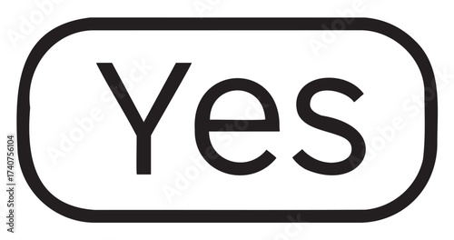 Bold black outline of the word "yes" enclosed in a rounded rectangular border, representing affirmation and positivity.