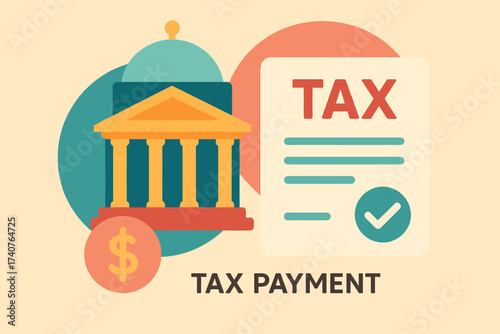 Financial tax payment concept with government building and document checkmark in flat design