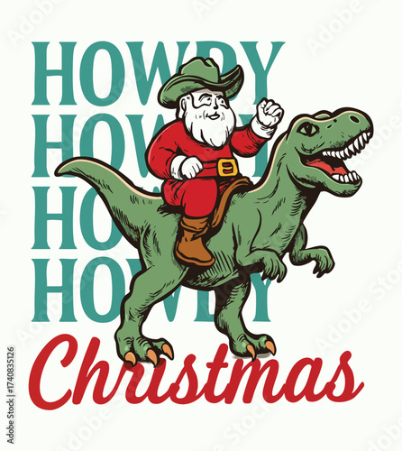 Cowboy Santa Riding a Dinosaur Howdy Christmas Greeting Santa Claus T-Rex