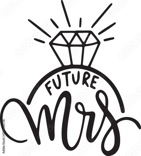 Vector art of future mrs, a beautiful design for the bride to be