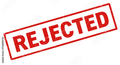 Red stamp mark reject concept text declaring a decision or status of denial or failure and negative approval isolated on white background