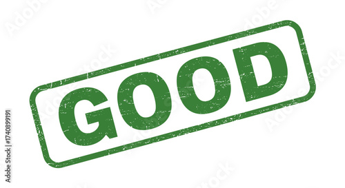 Green "good" stamp seal approved approved approval stamp seal positive feedback success quality approval stamp rubber stamp approval seal isolated on white background