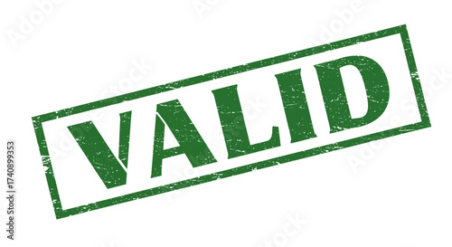Green stamp of approval marked valid indicating legitimacy and acceptance for official documentation and business transactions isolated on white background