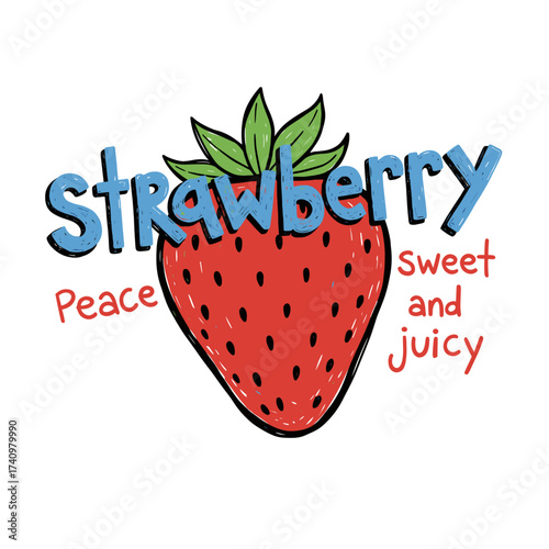 Sweet and juicy strawberry t shirt artwork. Sweet berry fruit club print design. Fresh strawberry fruit set. Always fresh fruit club design. Sweet berry mood for everyday wear.
