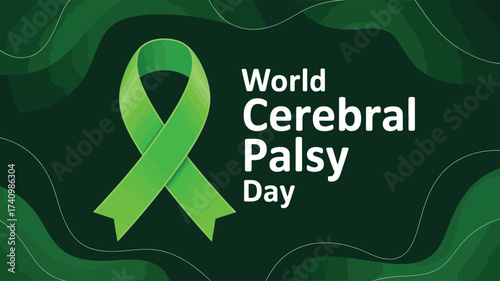 World Cerebral Palsy Day ribbon graphic – green awareness symbol with bold white text and abstract waves for inclusion, support, and advocacy