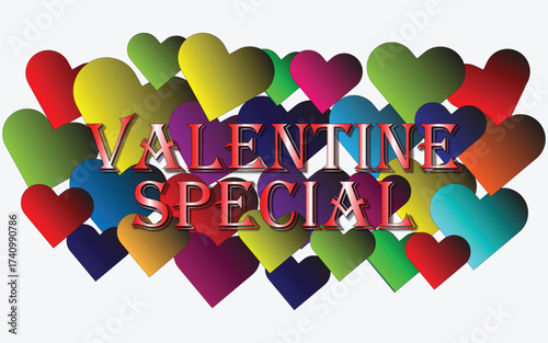 Valentine special text with colorful hearts background for love and romance theme