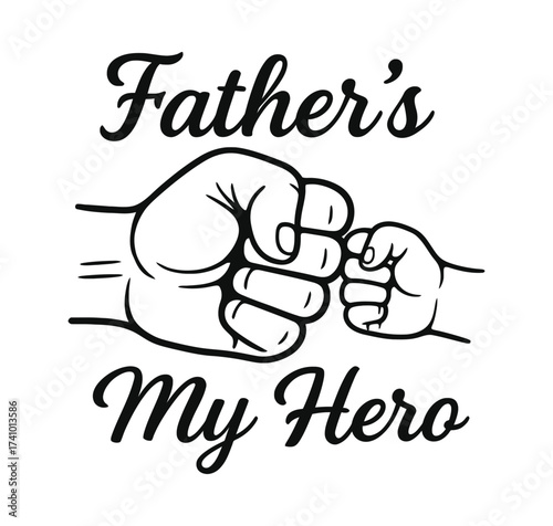 Father’s Day Hero Fist Bump
