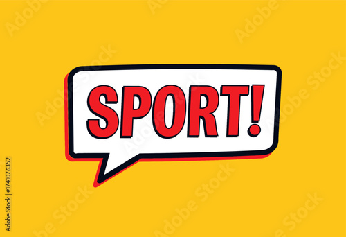 Bold Red Speech Bubble with "SPORT!" on Yellow Background