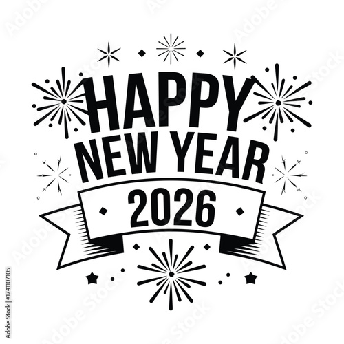 Minimalist Black and White Happy New Year 2026 Typography Vector with Fireworks and Ribbon Banner Design