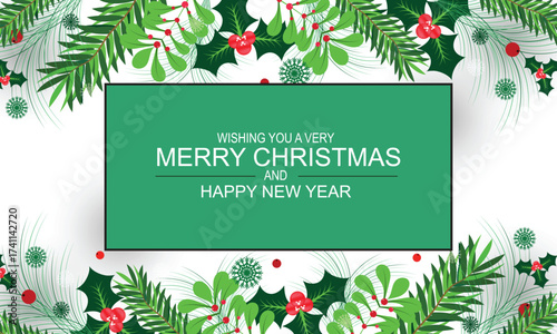Merry Christmas Greeting Card with Mistletoe Branches, Pine tree, Holly Leaves and Berries