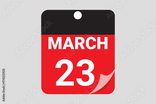 23 March calendar date vector illustration for business planner and deadline reminder design 2026