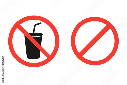 No drinks icon. Red prohibition sign. Stop symbol. No plastic cup, soda. Forbidden fast food concept. Refuse, warning, restriction, alert, danger, notice vector set.