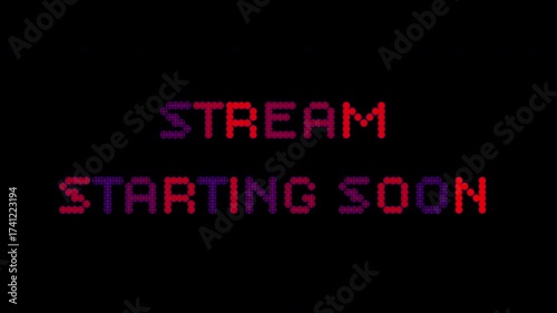 4K stream starting soon animation with flashing alternating letters, modern intro screen design for live broadcast scenes