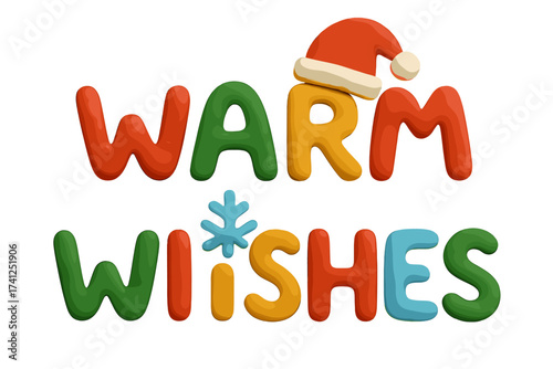 Warm Wishes Christmas clay lettering element. Winter holiday quote in naive childish style. Plasticine 3d typography design with santa hat. Festive cartoon font for greeting card.