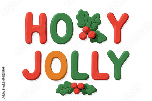 Holly Jolly Christmas lettering in a fun childish clay style. 3D plasticine typography for winter holiday greetings. Festive quote design element. Merry Xmas cartoon text vector.