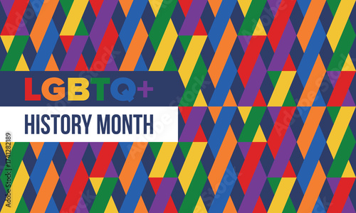 LGBTQ+ history month. Pride Month. Lesbian Gay Bisexual Transgender. Celebrated annual. LGBT flag. Rainbow love concept. Human rights and tolerance. Poster, card, banner and background. Vector