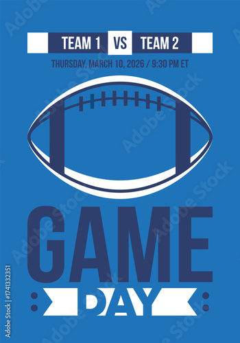 Game Day. American football playoff. Super Party in United States. Final game of regular season. Professional team championship. Ball for american football. Sport poster. Vector illustration