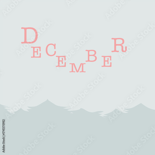 Hello december