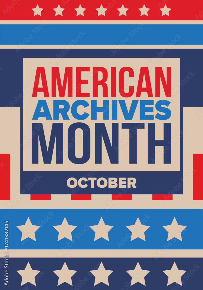Obraz premium American Archives Month in October. National Archives in United States. Archival community. Celebrate annual. Patriotic american elements. Poster, card, banner, background. Vector illustration