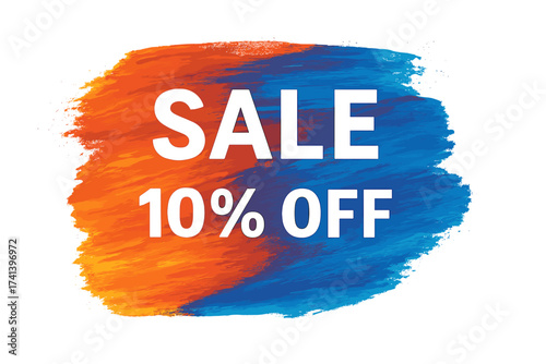 Sale 10% off sign over art brush acrylic stroke. Abstract texture background. Vector illustration. Perfect watercolor design for a shop and sale banners. Discount poster.