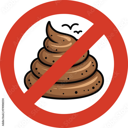 No poop sign, cartoon feces illustration, red prohibition symbol, public cleanliness warning, pet waste control, sanitation icon, vector art, stock image