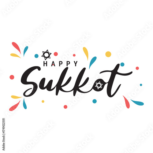 Happy Sukkot Greeting Card Vector Illustration sukkot, happy Jewish, holiday, celebration, greeting, vector, design, typography, lettering, calligraphy, festive, colorful, star, David, Israel, culture