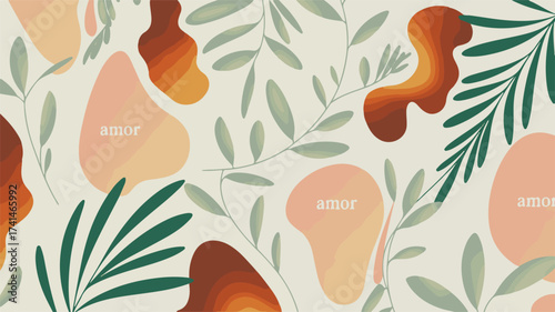Botanical Pattern With Abstract Shapes And The Word Amor In Soft Colors leaves branches