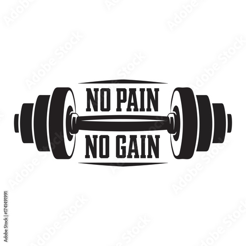No pain no gain. Vector EPS file