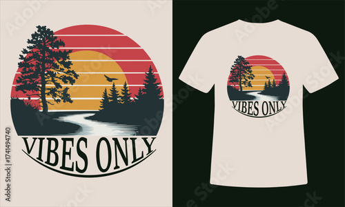 Vibes Only T-Shirt Design – Retro Sunset Landscape with River, Pine Trees & Bird