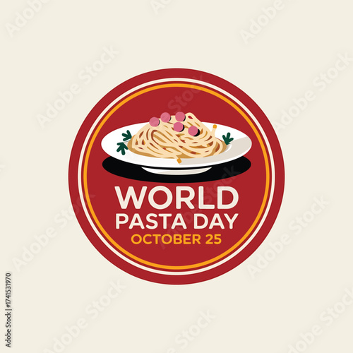 Vector art of world pasta day celebration with a plate of spaghetti and meatballs on a red circular background with text