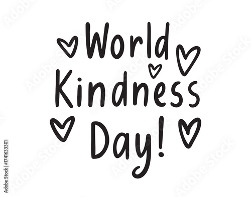 World kindness day lettering doodle hand drawn text. World kindness day with hearts decor