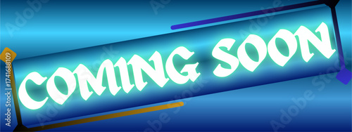 Coming Soon Promotion Announcement Illustration Neon Sign Style Promotion Modern Banner Announcement Promo Marketing Coming Soon Promo Coming Soon.
