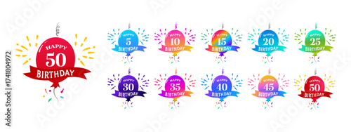 Happy Birthday Badges 5, 10, 25, 50  Colorful Vector Celebration Set