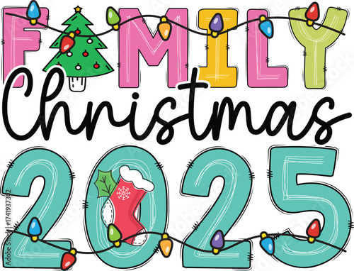 Family Christmas 2025 T-shirt Design 
