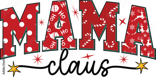 Christmas T-shirt Design, Mama Claus
