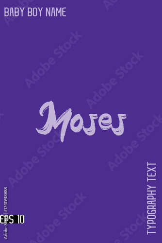 Moses    -Baby Boy Name Brush Typography Vector Decorative Calligraphy Text