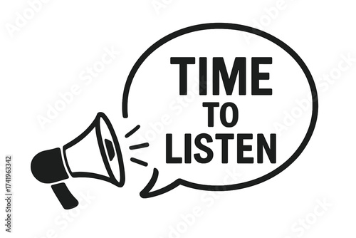 Time to listen concept. Megaphone with speech bubble. Important message about communication, feedback, and understanding. Hearing voices and opinions. Active listening vector icon.