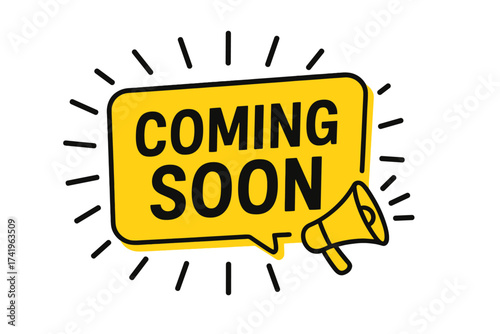 Coming soon banner with megaphone for product launch promotion. Yellow speech bubble for advertising new arrival. Business announcement vector illustration on isolated background.