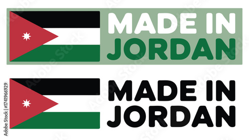 Made in Jordan label set with Jordanian flag vector illustration for product branding and national origin identification isolated on white background