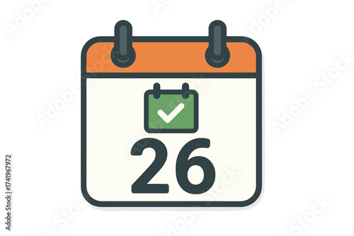 Save the date calendar icon with check mark. Vector for appointment schedule, event reminder. Confirmed booking, deadline concept. Day 26. Flat illustration for agenda, planning.