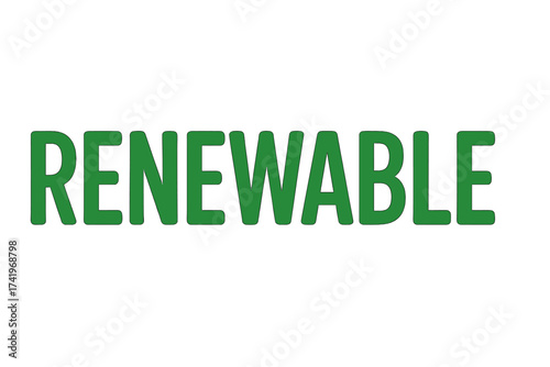 Renewable green text for ecology and sustainability concepts. Vector illustration of the word for environmental conservation, go green, and climate change awareness. Eco-friendly.