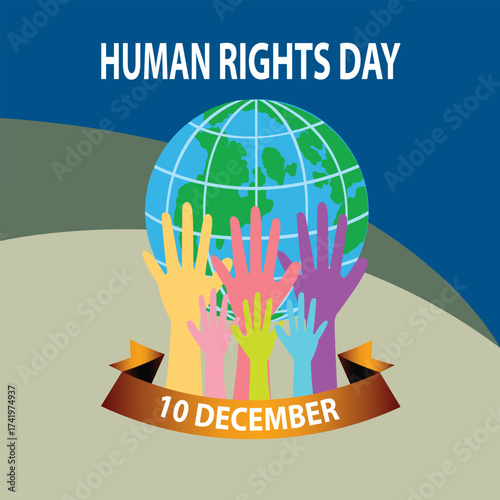 Human Rights Day, Dignity, Freedom, and Justice for All, Human Rights for a Better World, A Day for Rights and Responsibility.