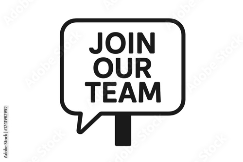 Join our team announcement. We are hiring sign. Job vacancy and recruitment concept. Career opportunity message in speech bubble. Employment and work business banner vector.