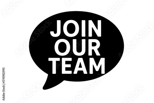 Join our team speech bubble sign. Vector icon for business recruitment and employment. We are hiring message. Job vacancy and career opportunity. Staff wanted concept.