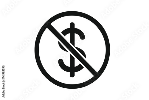 No dollar sign icon. No money vector. Free of charge symbol. Prohibited payment and cashless concept. Financial crisis, corruption, bankruptcy, debt. No cost illustration.