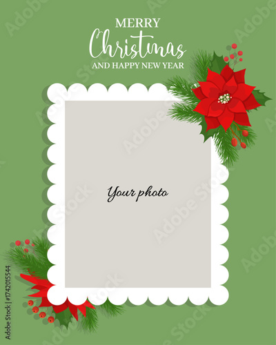 Christmas elegant photo frame with holly red flowers red berries and fir tree branches Happy Holidays
