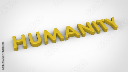 Humanity – 3D Word Render on White Background, Symbol of Compassion and Hope. Stock image.