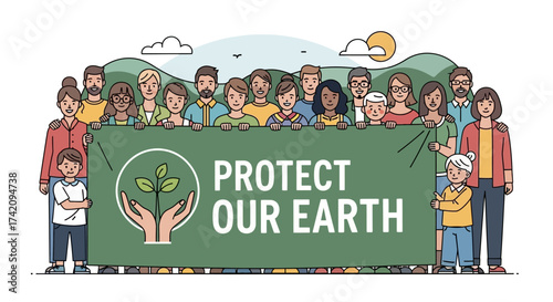 Diverse group people holding banner that says protect our earth, advocating for environmental protection and climate action