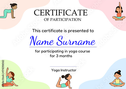 A4 vector yoga certificate with pastel abstract background and cartoon figures in various poses. Ideal for wellness programs, kids’ yoga classes, and fitness-themed certificate packs.